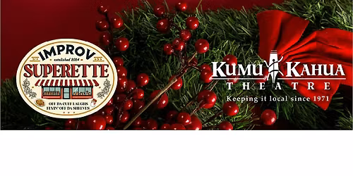 A Holiday Themed Improv @Kumu