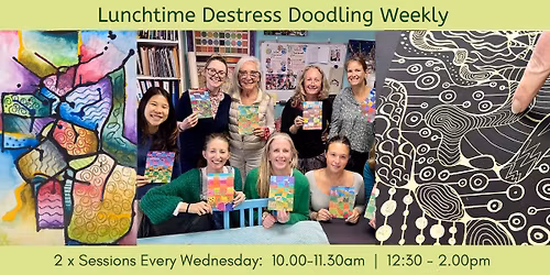 Lunchtime \/ Brunchtime Destress Doodling sessions 
