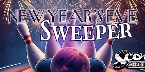 New Years Eve Sweeper @ Scorz