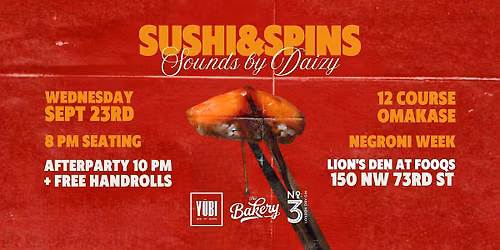 Sushi and Spins : An Omakase Pop-Up by Yubi Box Sushi x The Bakery