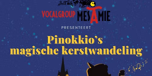 Pinokkio's magische kerstwandeling 1
