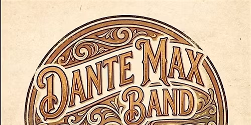 The Dante Max Band