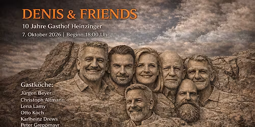 Denis & Friends - 10 Jahre Gasthof Heinzinger