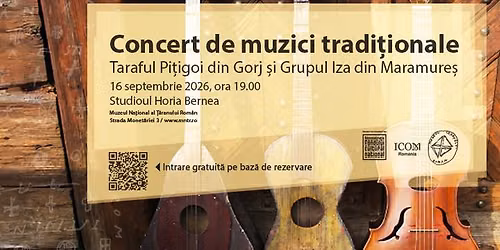 CONCERT DE MUZICI TRADI\u021aIONALE \/ Taraful Pi\u021bigoi \u0219i Grupul IZA