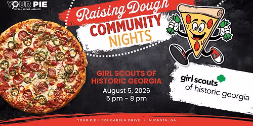 \ud83c\udf89 Raising Dough Community Night supporting Girl Scouts of Historic Georgia \ud83c\udf55