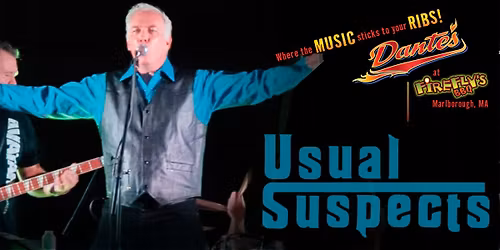 Usual Suspects in Dante's at Firefly's