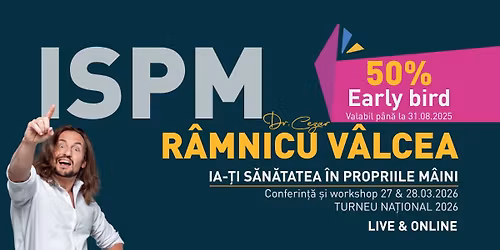 R\u00c2MNICU V\u00c2LCEA: ,,Ia-\u021bi S\u0103n\u0103tatea \u00een Propriile M\u00e2ini\u201d - Conferin\u021b\u0103 \u0219i Workshop