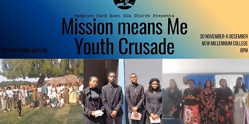 Mission means Me-Youth Crusade