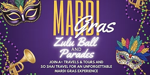 Drip, Diamonds & Desire: Zulu Ball + Mardi Gras Weekend