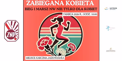 Zabiegana Kobieta- Bieg i Marsz NW nie tylko dla kobiet