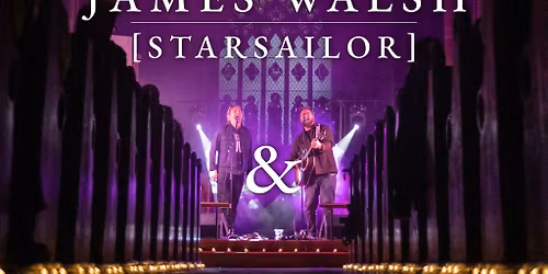 James Walsh (Starsailor) & Ben Ottewell (Gomez)