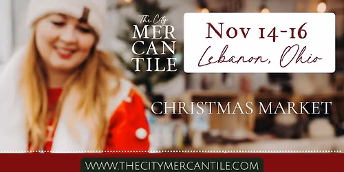 The Christmas Market | Lebanon, OH | Gifts, Handmades, Food Trucks and More!