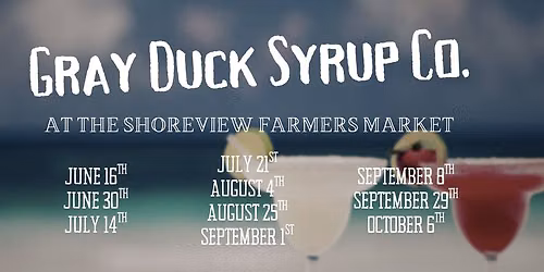 Gray Duck Syrup Co. at the Shoreview Farmers Market