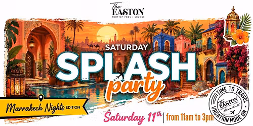 PASSPORT TO SPLASH: MARRAKECH NIGHTS
