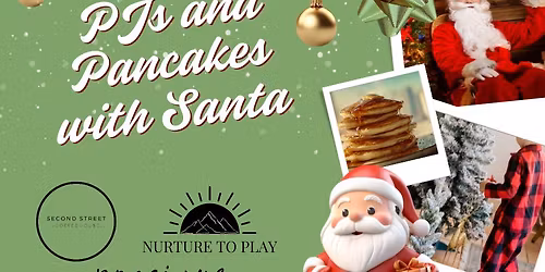 PJs and Pancakes with Santa!