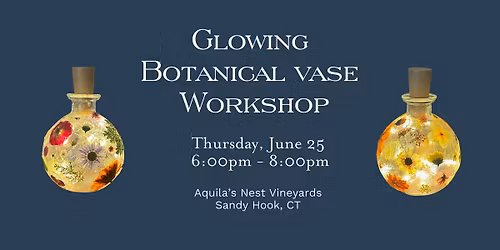 Glowing Botanical Vase Workshop