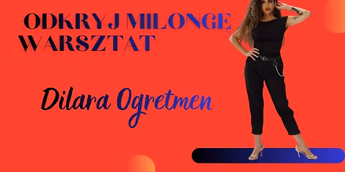 ODKRYJ MILONG\u0118 WARSZTAT