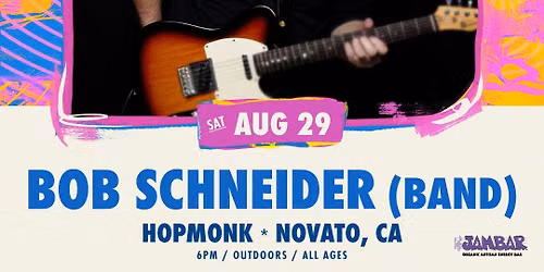 Bob Schneider band + Stroke 9 trio | Cookout Concert Series