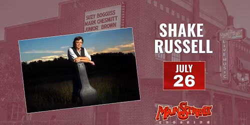 Shake Russell | LIVE at Main Street Crossing