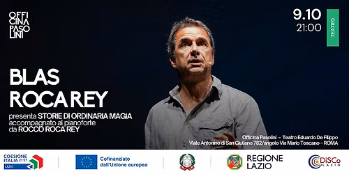 Blas Roca Rey presenta lo spettacolo Storie di Ordinaria Magia