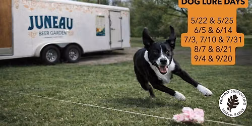 Dog Lure @ Juneau Beer Garden