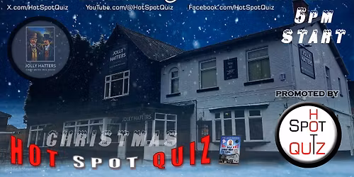 Jolly Hatters Christmas Hot Spot Quiz Night