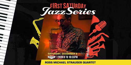 First Saturday Jazz: Ross Michael Strauser Quartet