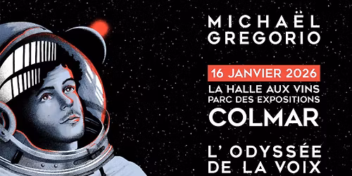 Michael Gregorio - Parc des expositions Colmar