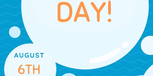 Bubble Day