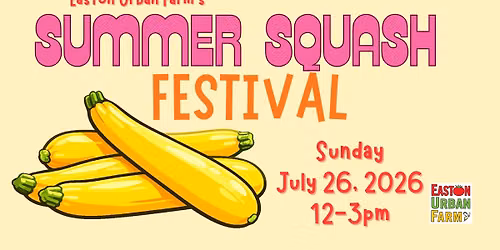 Summer Squash Fest