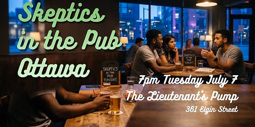 Skeptics in the Pub: Ottawa