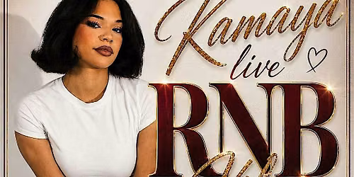 Kamaya Live RNB Vibes