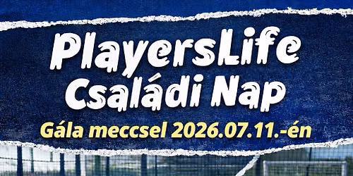 PlayersLife Csal\u00e1di nap