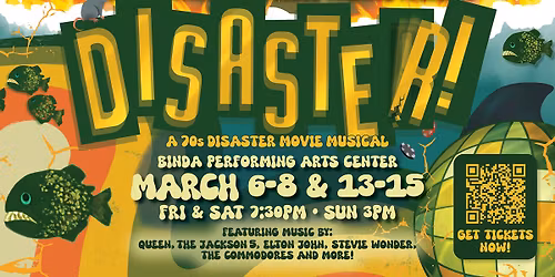 "Disaster!" A Musical Comedy