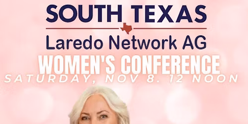 Womens Conference 2025 - Laredo Texas