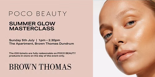 Poco Beauty Summer Glow Masterclass