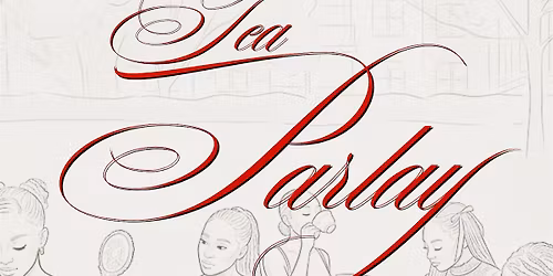 TEA PARLAY: Lingerie & Luxury