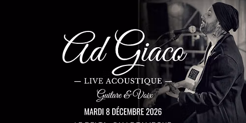 Ad Giaco \u2022 Guitare & Voix \u00b7 Delta Namur