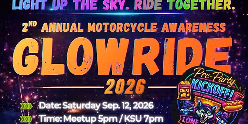 \ud83d\udd25 2nd Annual Motorcycle Awareness GLOW RIDE \u2013 2026 \ud83d\udd25