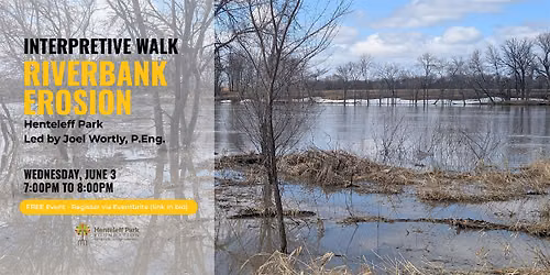 Riverbank Erosion Interpretive Walk