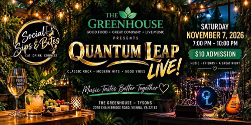 SSB Goes Big: Quantum Leap Live at The Greenhouse!
