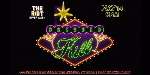 Dressed to K*ll Comedy Show  Live at Riot Riverwalk in San Antonio