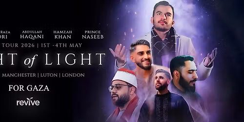 Night of Light - UK Tour (London, Harrow)