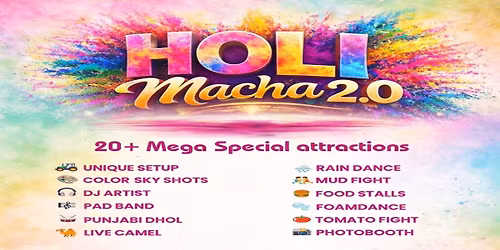 Holi Macha 2.0