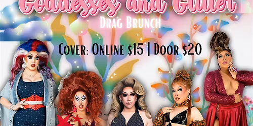 Drag Brunch: Goddesses and Glitter
