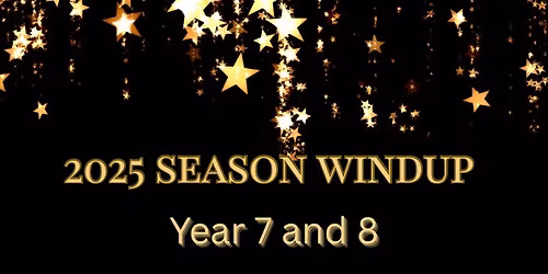Season Windup - Year 7 and 8 & Youth Girls 7\/8
