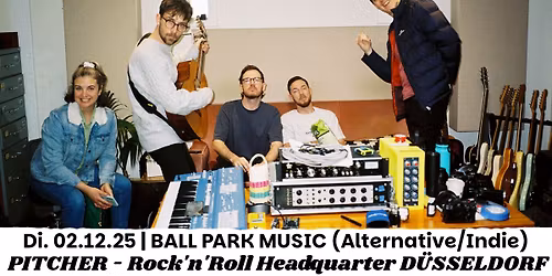 Ball Park Music (Alternative\/Indie) -> D\u00fcsseldorf