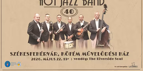 Hot Jazz Band, The RiversideSoul\/ Sz\u00e9kesfeh\u00e9rv\u00e1r\/ K\u00f6f\u00e9m M\u0171vel\u0151d\u00e9si H\u00e1z
