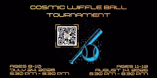 Cosmic Wiffle Ball Youth Tournament (Ages 8-10)