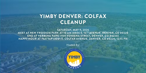 YIMBY Denver: Colfax Cleanup